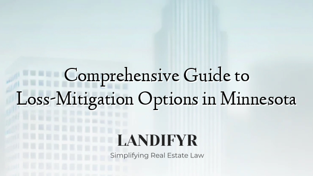 Comprehensive Guide to Loss-Mitigation Options in Minnesota