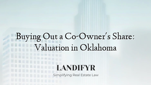 Buying Out a Co-Owner's Share: Valuation in Oklahoma