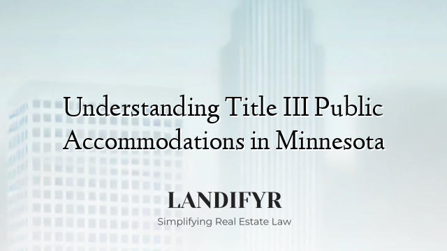 Understanding Title III Public Accommodations in Minnesota