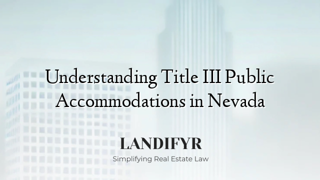 Understanding Title III Public Accommodations in Nevada