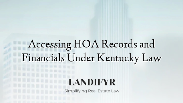 Accessing HOA Records and Financials Under Kentucky Law