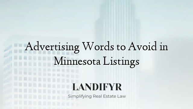 Advertising Words to Avoid in Minnesota Listings