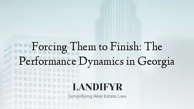 Forcing Them to Finish: The Performance Dynamics in Georgia