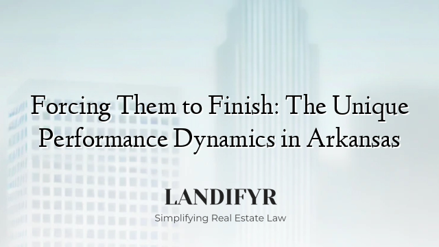 Forcing Them to Finish: The Unique Performance Dynamics in Arkansas