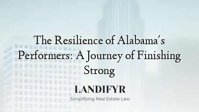 The Resilience of Alabama's Performers: A Journey of Finishing Strong