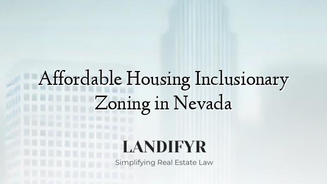 Affordable Housing Inclusionary Zoning in Nevada