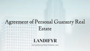 Agreement of Personal Guaranty Real Estate