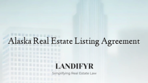 Alaska Real Estate Listing Agreement