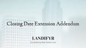 Closing Date Extension Addendum
