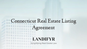 Connecticut Real Estate Listing Agreement