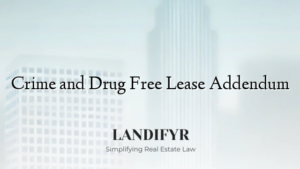 Crime and Drug Free Lease Addendum