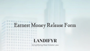 Earnest Money Release Form - Landifyr