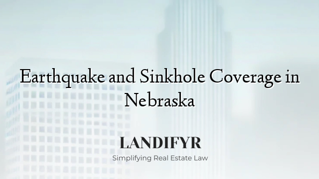 Earthquake and Sinkhole Coverage in Nebraska