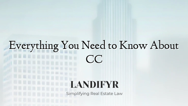 Everything You Need to Know About CC