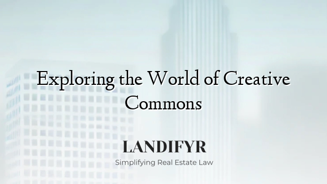 Exploring the World of Creative Commons