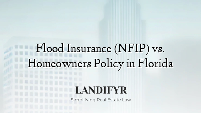 Flood Insurance (NFIP) vs. Homeowners Policy in Florida