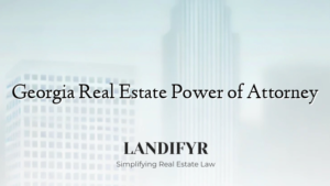 Georgia Real Estate Power of Attorney