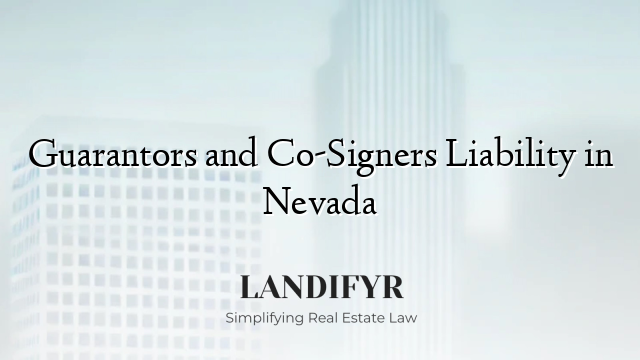 Guarantors and Co-Signers Liability in Nevada