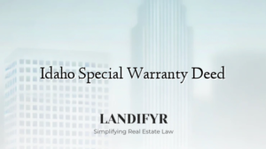 Idaho Special Warranty Deed