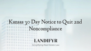 Kansas 30 Day Notice to Quit 2nd Noncompliance