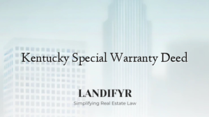 Kentucky Special Warranty Deed