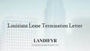 Louisiana Lease Termination Letter