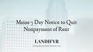 Maine 7 Day Notice to Quit Nonpayment of Rent