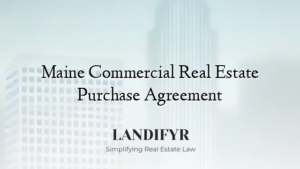 Maine Commercial Real Estate Purchase Agreement