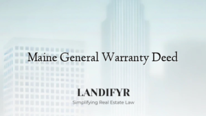 Maine General Warranty Deed