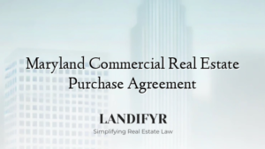 Maryland Commercial Real Estate Purchase Agreement