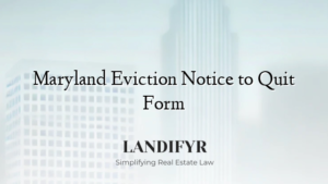 Maryland Eviction Notice to Quit Form