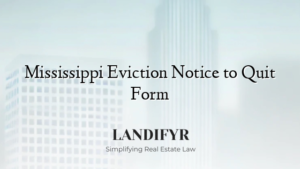 Mississippi Eviction Notice to Quit Form