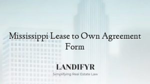 Mississippi Lease to Own Agreement Form