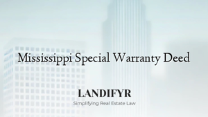Mississippi Special Warranty Deed