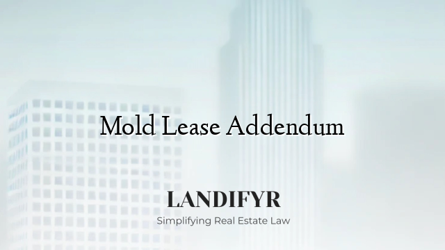 Mold Lease Addendum - Landifyr
