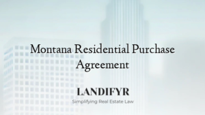 Montana Residential Purchase Agreement