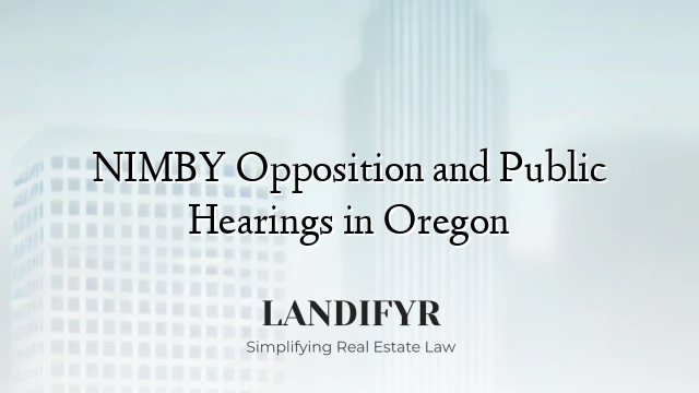 NIMBY Opposition and Public Hearings in Oregon