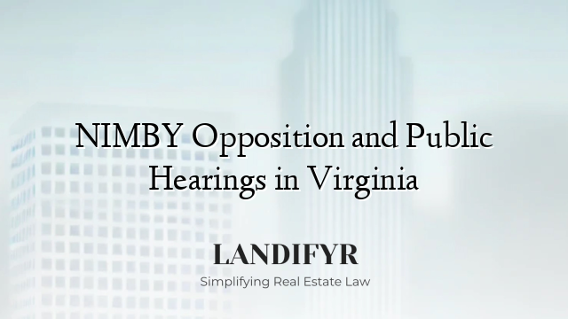 NIMBY Opposition and Public Hearings in Virginia