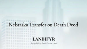 Nebraska Transfer on Death Deed