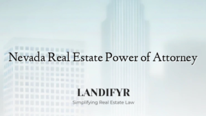 Nevada Real Estate Power of Attorney