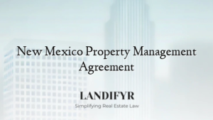 New Mexico Property Management Agreement