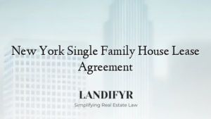 New York Single Family House Lease Agreement