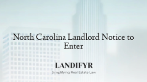 North Carolina Landlord Notice to Enter