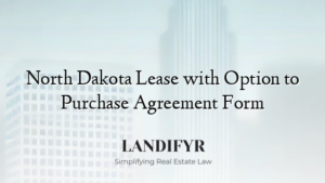 North Dakota Lease with Option to Purchase Agreement Form