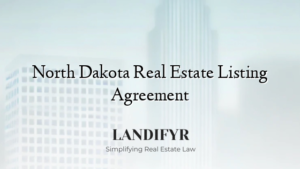 North Dakota Real Estate Listing Agreement
