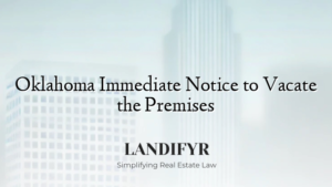 Oklahoma Immediate Notice to Vacate the Premises