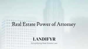 Real Estate Power of Attorney