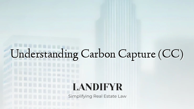 Understanding Carbon Capture (CC)