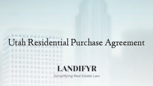 Utah Residential Purchase Agreement