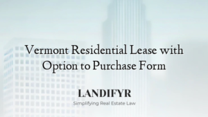 Vermont Residential Lease with Option to Purchase Form